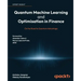 Quantum Machine Learning and Optimisation in Finance: On the Road to Quantum Advantage