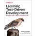 Learning Test-Driven Development: A Polyglot Guide to Writing Uncluttered Code