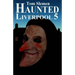 Haunted Liverpool 5