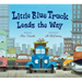 Little Blue Truck Leads the Way Padded Board Book