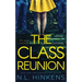 The Class Reunion: A psychological suspense thriller