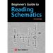 Beginner's Guide to Reading Schematics, Fourth Edition
