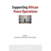 Supporting African Peace Operations