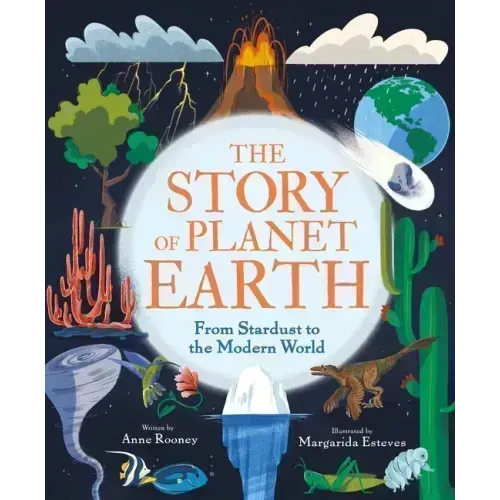 The Story of Planet Earth: From Stardust to the Modern World
