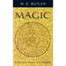 Magic: Its Ritual, Power and Purpose
