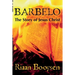 Barbelo: The Story Of Jesus Christ