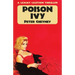 Poison Ivy: A Lemmy Caution Thriller