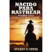 Nacido Para Rastrear