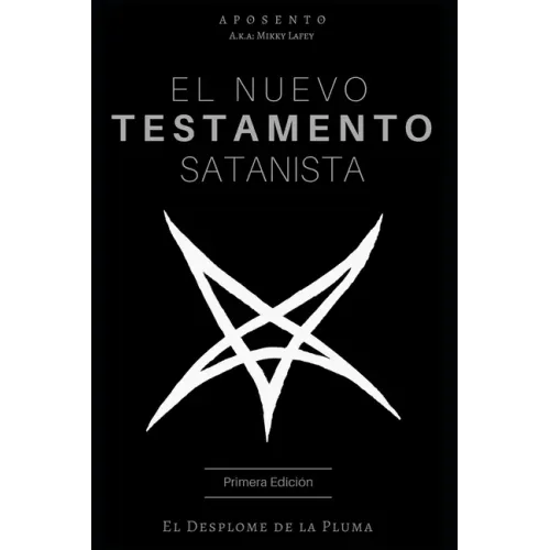 El Nuevo Testamento Satanista: El Desplome de la Pluma