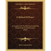 A Method Of Prayer: An Analysis Of The Work So Entitled By Madame De La Mothe Guyon (1859)