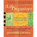 The Life Organizer: A Woman's Guide to a Mindful Year