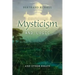 Mysticism and Logic: And other Essays