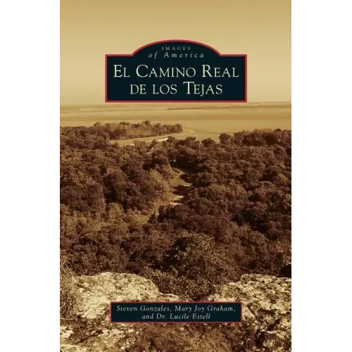 Camino Real de los Tejas