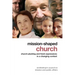 Mission-Shaped Church: Church Planting and Fresh Expressions in a Changing Context