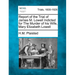 Report of the Trial of James M. Lowell Indicted for the Murder of His Wife, Mary Elizabeth Lowell