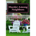 Murder Among Neighbors: A Kate Austen Mystery
