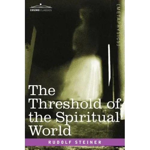 The Threshold of the Spiritual World
