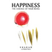 Happiness: The Essence of Your Being