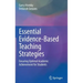 Essential Evidence-Based Teaching Strategies: Ensuring Optimal Academic Achievement for Students