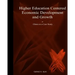 Higher Education Centered Economic Development and Growth: Ghana as Case Study
