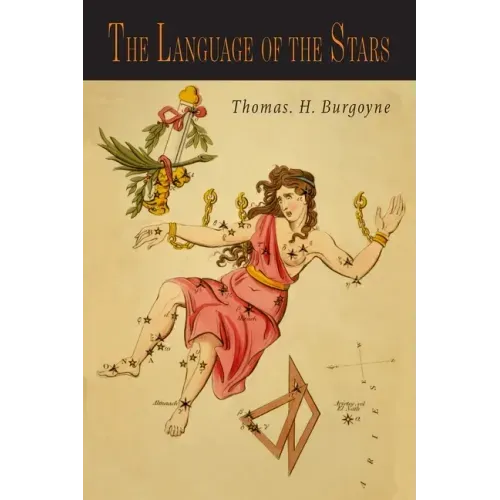 The Language of the Stars: A Primary Course of Lessons in Celestial Dynamics