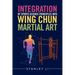 Integration of Sports Science Principles into Wing Chun Martial Art