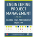 Engineering Project Management for the Global High-Technology Industry