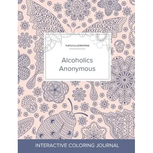 Adult Coloring Journal: Alcoholics Anonymous (Turtle Illustrations, Ladybug)