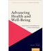 Advancing Health and Well-Being: Using Evidence and Collaboration to Achieve Health Equity