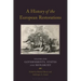 A History of the European Restorations: Governments, States and Monarchy