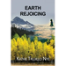 Earth Rejoicing