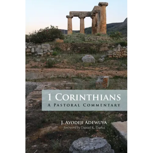 1 Corinthians: A Pastoral Commentary