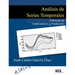 Análisis de Series Temporales: Prácticas de Modelización y Predicción