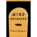 Wind Drinkers