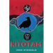 Kitotam: He Speaks to It
