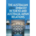 The Australian Embassy in Tokyo and Australia-Japan Relations