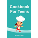 Cookbook for Teens