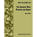 The Infantry Rifle and Platoon Squad: The Official U.S. Army Field Manual FM 3-21.8 (FM 7-8), 28 March 2007 revision