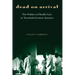 Dead on Arrival: The Politics of Health Care in Twentieth-Century America