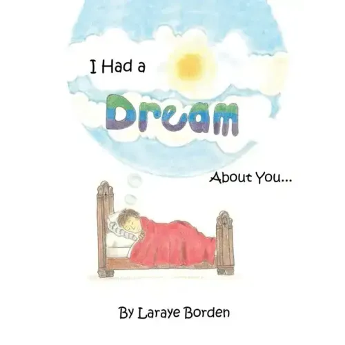 I Had A Dream About You...
