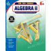 Algebra II, Grades 8 - 10: Volume 1