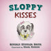 Sloppy Kisses