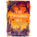 The Circling Sky: On Nature and Belonging in an Ancient Forest