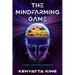 The MindFarming Game: A Cheat Code For Manifesting
