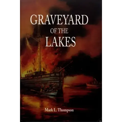 Graveyard of the Lakes