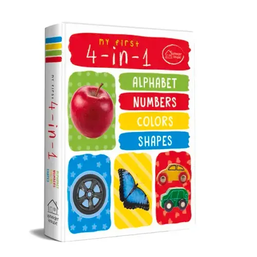 My First 4 in 1: Alphabet, Numbers, Colors, Shapes