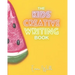 The Kids' Creative Writing Book