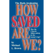How Saved Are We?