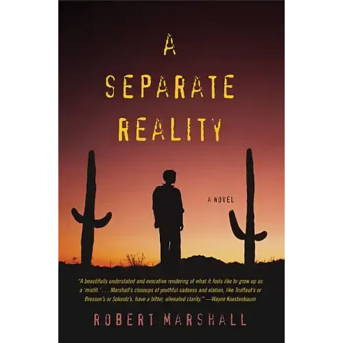 A Separate Reality
