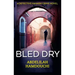 Bled Dry